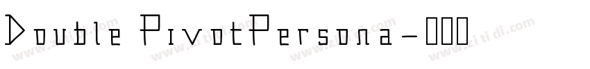 Double PivotPersona字体转换